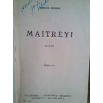 Maitreyi, ed. a V-a