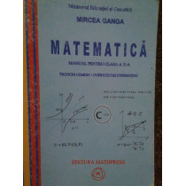 Matematica. Manual pentru clasa a Xa. Trunchi comun+curriculum diferentiat