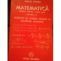 Matematica. Manual pentru clasa a XIa, vol. II