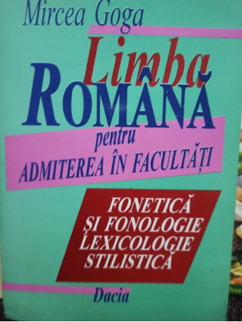 Limba romana pentru admiterea in facultati