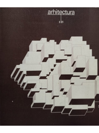 Revista Arhitectura, nr. 6 / 81