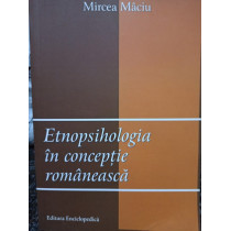 Etnopsihologia in conceptie romaneasca