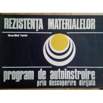 Mihail Popovici - Rezistenta materialelor, program de autoinstruire prin descoperire dirijata