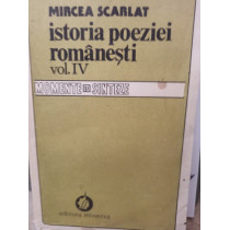 Istoria poeziei romanesti, vol. IV