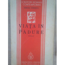 Viata in padure