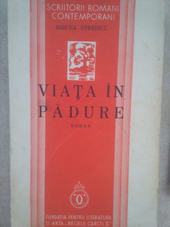 Viata in padure