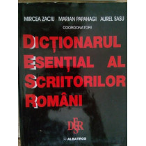 Dictionarul esential al scriitorilor romani