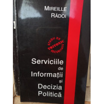 Serviciile de informatii si decizia politica