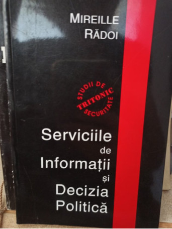 Serviciile de informatii si decizia politica