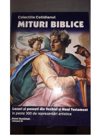 LOCURI SI POVESTI DIN VECHIUL SI NOUL TESTAMENT