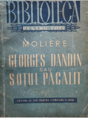 Georges Dandin sau sotul pacalit