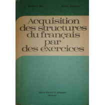 Aquisition des structures du francais par des exercices