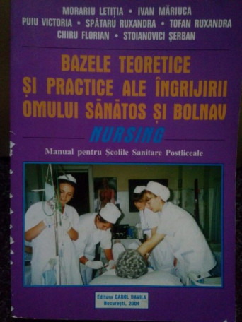 Bazele teoretice si practice ale ingrijirii omului sanatos si bolnav