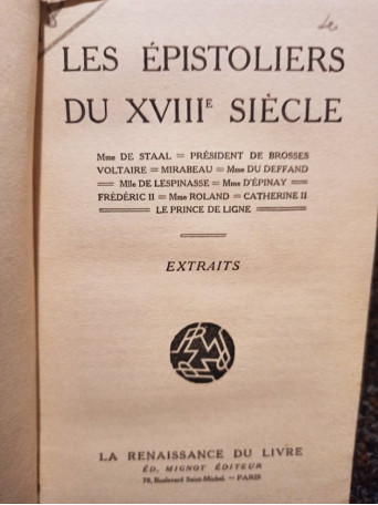 Les epistoliers du XVIIIe siecle