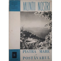 Muntii PIATRA MARE SI POSTAVARUL