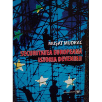 Securitatea europeana. Istoria devenirii