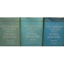 Documente Turcesti privind istoria romaniei, 3 vol.