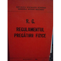 Regulamentul pregatirii fizice