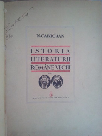 Istoria literaturii romane vechi de la origini pana la epoca lui Matei Basarab si Vasile Lupu, vol. I (dediatie)