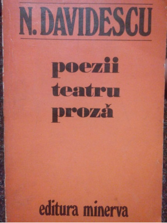 Poezii. Teatru. Proza