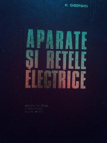 Aparate si retele electrice