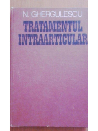 Tratamentul intraarticular