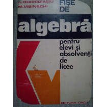 Algebra pentru elevi si absolventi de licee