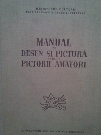 Manual de desen si pictura pentru pictorii amatori