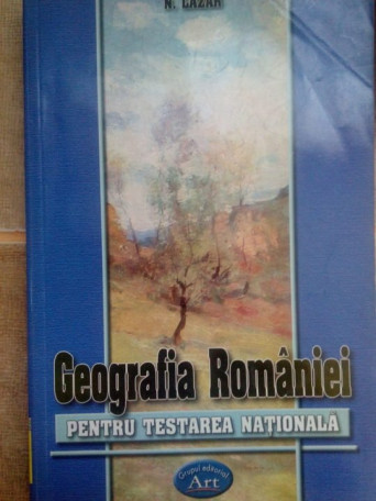 Geografia Romaniei pentru testarea nationala