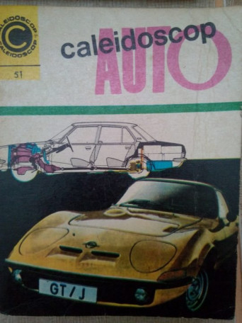 N. Nobilescu - Caleidoscop auto - 1972 - brosata