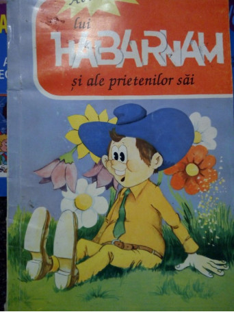 Aventurile lui Habarnam si ale prietenilor sai