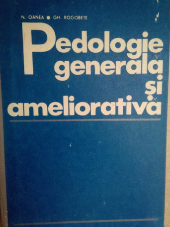 Pedologie generala si ameliorativa