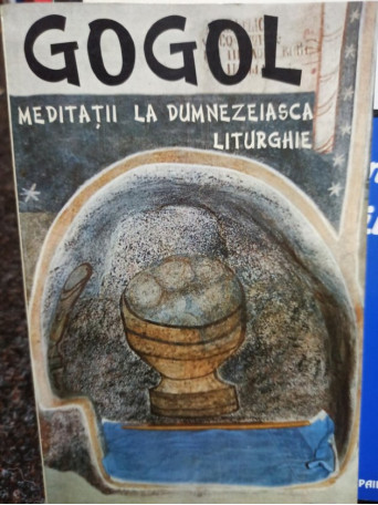 Meditatii la Dumnezeiasca Liturghie