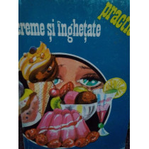 Creme si inghetate