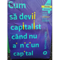 Cum sa devii capitalist cand nu ai niciun capital