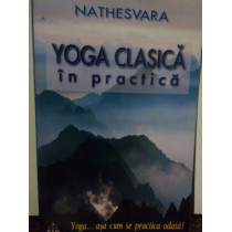 Yoga clasica in practica