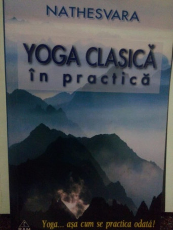 Yoga clasica in practica