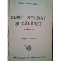 Sunt soldat si calaret