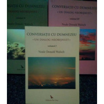 Conversatii cu Dumnezeu. Un dialog neobisnuit, 3 volume