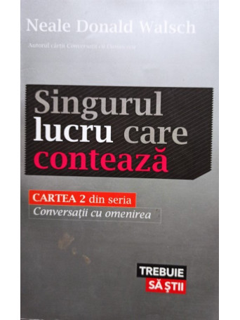 Singurul lucru care conteaza