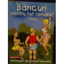 Bancuri pentru tot romanu, vol. VII