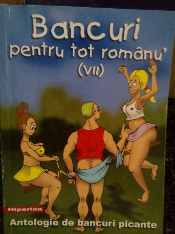 Bancuri pentru tot romanu, vol. VII