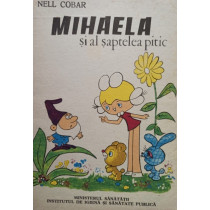 Mihaela si al saptelea pitic