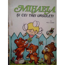 Mihaela si cei trei ursuleti