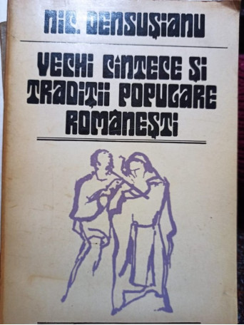 Vechi cintece si traditii populare romanesti