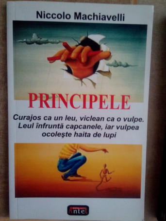 Principele. Curajos ca un leu, viclean ca o vulpe