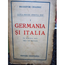 Germania si Italia in scrisul meu dela 1932 incoace