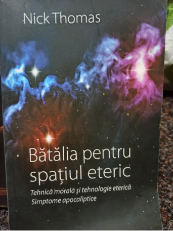 Batalia pentru spatiul eteric