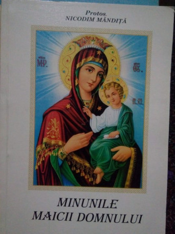 Minunile Maicii Domnului