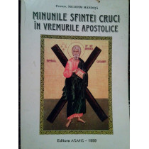 Minunile Sfintei Cruci in vremurile Apostolice